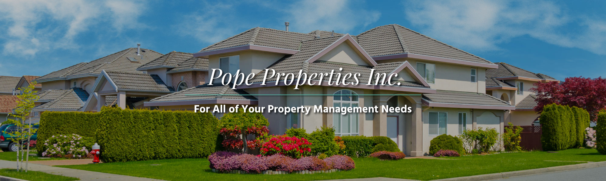 pope properties for all your property management needs