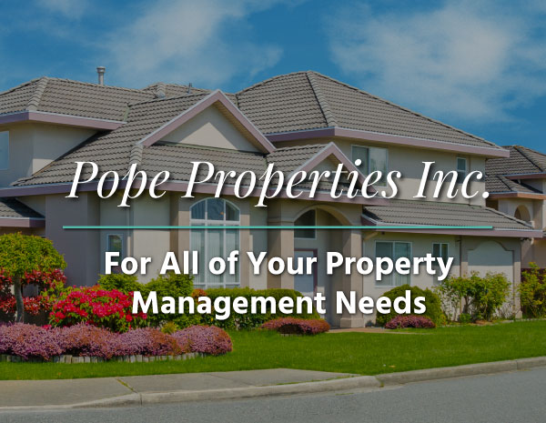 pope properties for all your property management needs